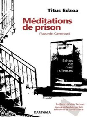cover image of méditations de prison (Yaoundé, Cameroun)